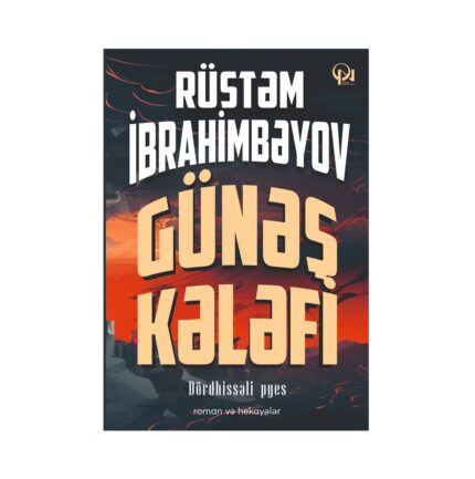 Rüstəm İbrahimbəyov - Günəş kələfi