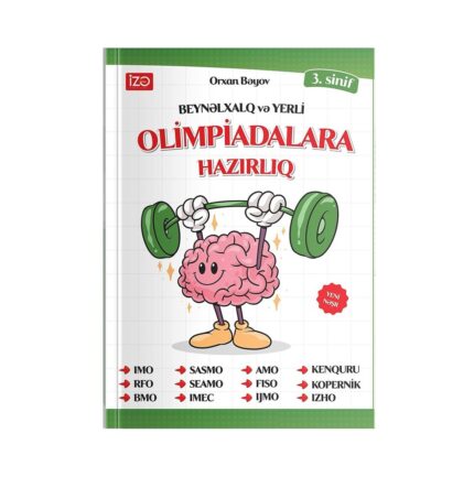 Orxan Bəyov - Olimpiadalara hazırlıq, III sinif