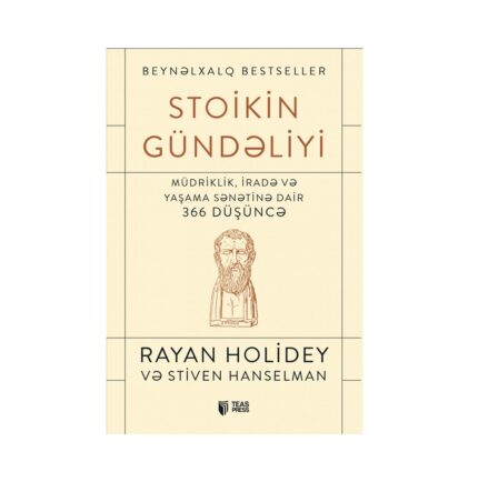 Rayan Holidey , Stiven Hanselman - Stoikin gündəliyi