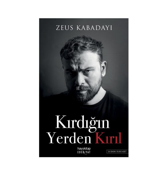 Zeus Kabadayı - Kırdığın Yerden Kırıl