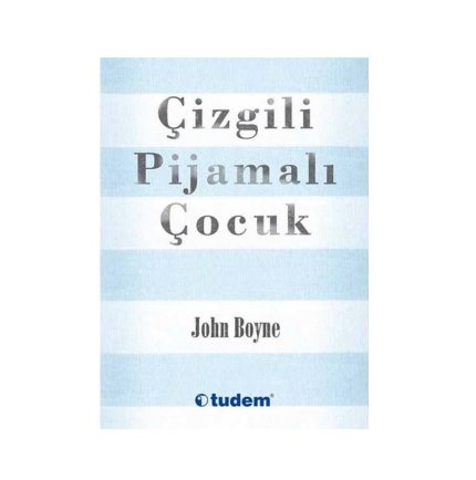 John Boyne - Çizgili Pijamalı Çocuk