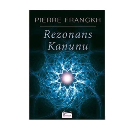 Pierre Franckh - Rezonans Kanunu