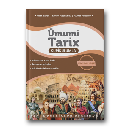 Anar İsayev, Rəhim Məcnunov - Ümumi Tarix Kurikulumla