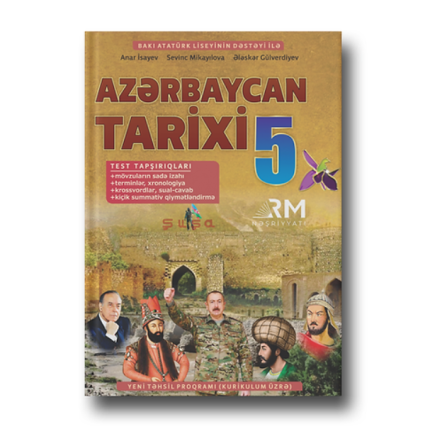 Anar İsayev - Azərbaycan Tarixi 5