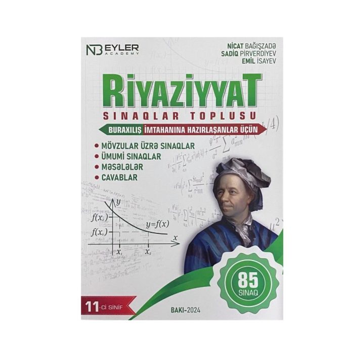 Nicat Bağışzadə, Sadiq Pirverdiyev - Riyaziyyat 11-ci Sinif, Buraxılış imtahanına Hazırlaşanlar Üçün Sınaqlar Toplusu