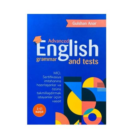 Gulshan Anar - Advanced English Grammar and Tests