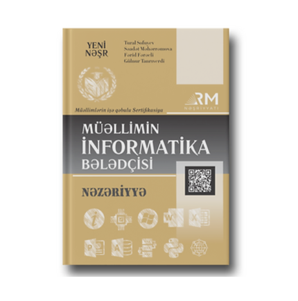 Tural Sofuyev, Fərid Fərəcli, Səadət Məhərrəmova - Müəllimin İnformatika Bələdçisi