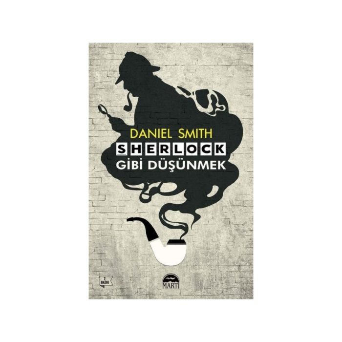 Daniel Smith-in "Sherlock Gibi Düşünmek" kitabı