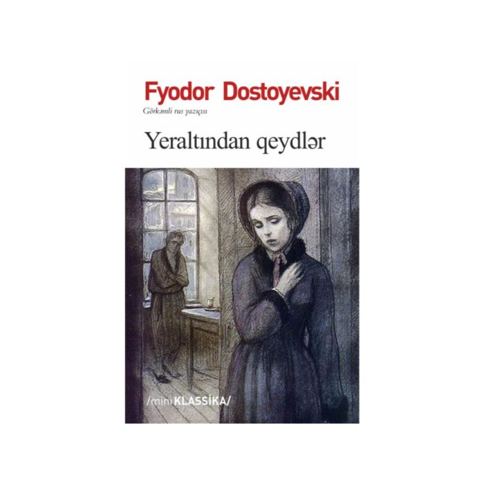 Yeraltından Qeydlər kitabı qapağı, Fyodor Dostoyevski