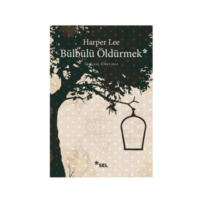 Bülbülü Öldürmek kitabı qapağı, Harper Lee