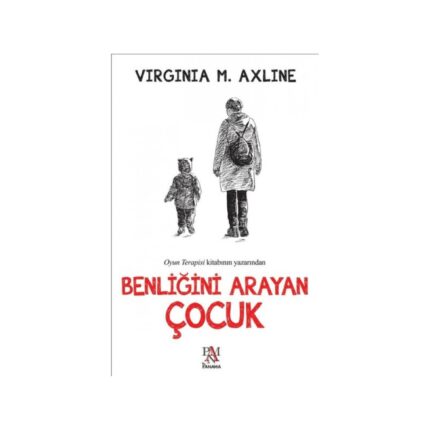 Benliğini Arayan Çocuk kitabı qapağı, Virginia M. Axline