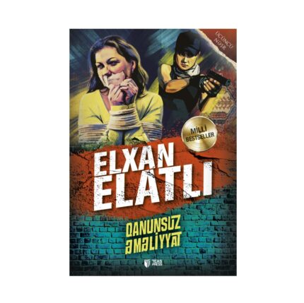 Elxan Elatlı - Qanunsuz əməliyyat