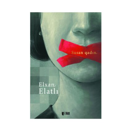 Elxan Elatlı -Susan qadın