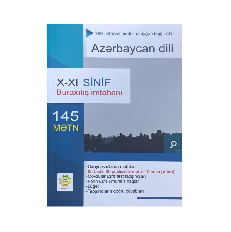 Azərbaycan dili X-XI sinif buraxılış imtahanı 145 mətn