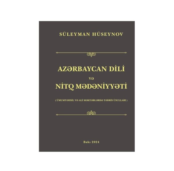 Süleyman Hüseynov - Azərbaycan Dili və Nitq Mədəniyyəti