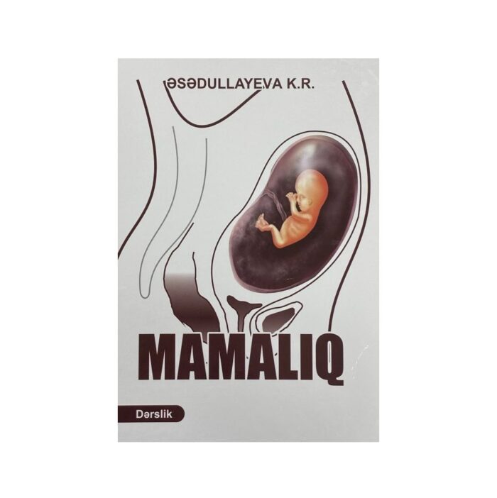 Kəmalə Əsədullayeva - Mamalıq
