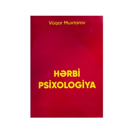 Vüqar Muxtarov - Hərbi Psixologiya