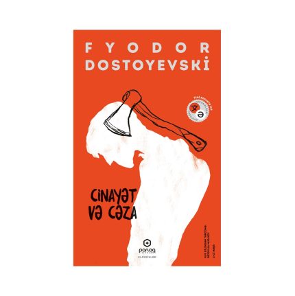 Fyodor Dostoyevski - Cinayət və cəza