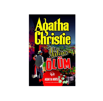 Aqata Kristi (Agatha Christie) - Yatan Ölüm