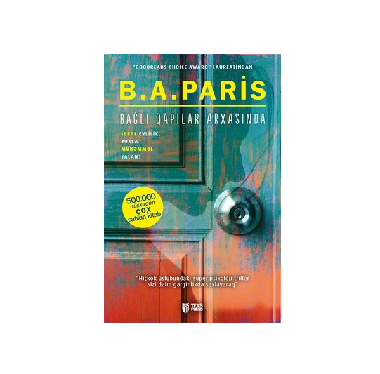 B.A. Paris - Bağli qapılar arxasında B.A. Paris - Bağli qapılar arxasında