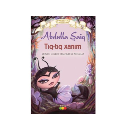 Abdulla Şaiq - Tıq-tıq xanım