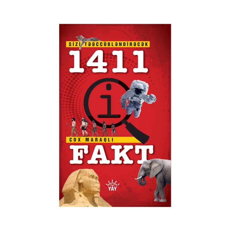 Sizi təəccübləndirəcək 1411 çox maraqlı fakt