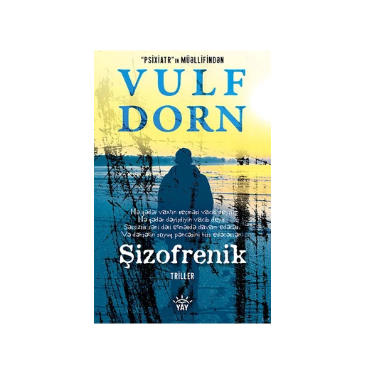 Vulf Dorn - Şizofrenik