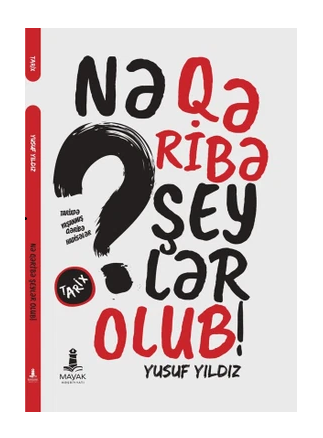Yusuf Yıldız - Nə Qəribə Şeylər Olub