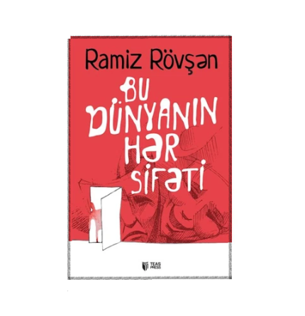 Ramiz Rövşən - Bu dünyanın hər sifəti