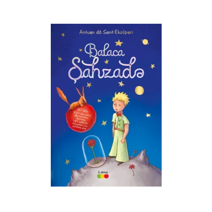 Anton de Sent-Ekzüperi - Balaca Şahzadə