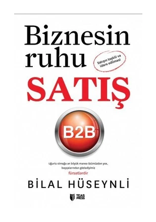Bilal Hüseynli - Teas Press Biznesin ruhu SATIŞ