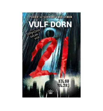 Vulf Dorn - 21 kölgə yoldaş