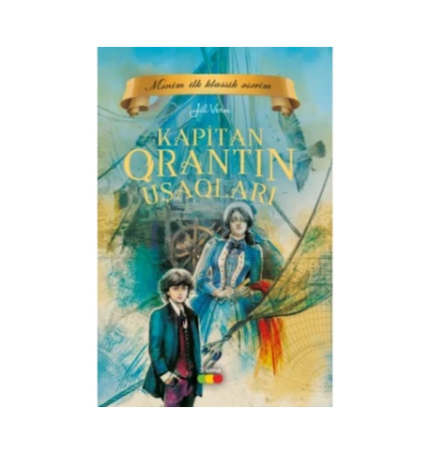 Jül Vern - Kapitan Qrantın Uşaqları