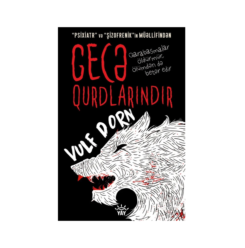Vulf Dorn - Gecə qurdlarındır Vulf Dorn - Gecə qurdlarındır