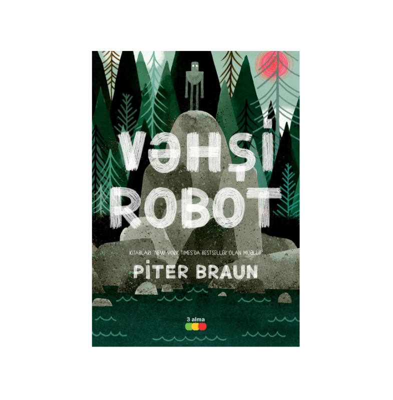 Piter Braun - Vəhşi robot