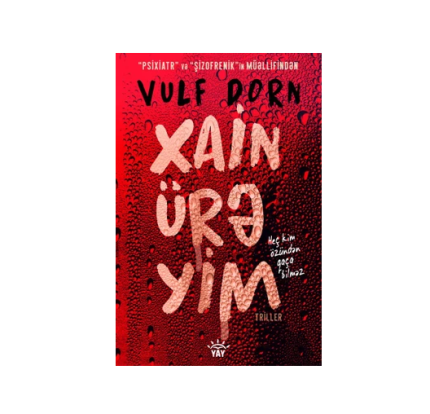 Vulf Dorn - Xain ürəyim